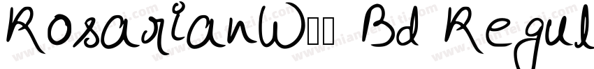 RosarianW04 Bd Regular字体转换
